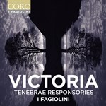 Victoria Tenebrae Responsories - I Fagiolini album cover
